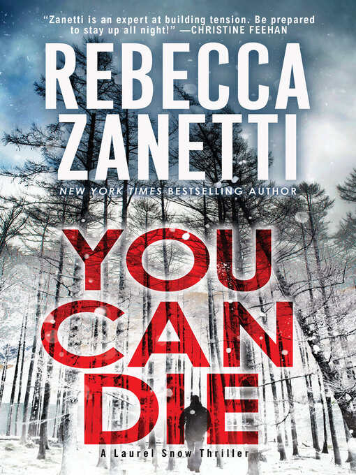 Title details for You Can Die by Rebecca Zanetti - Available